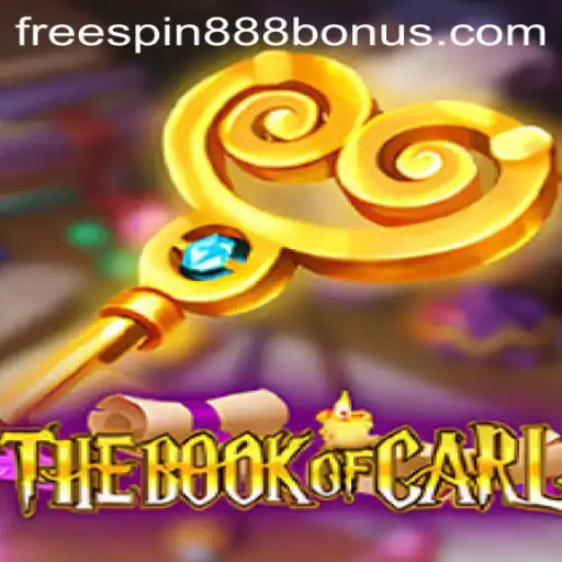 TheBookofCarl: Exploring the Enchanting World and Unlocking the FREESPIN888 Bonus